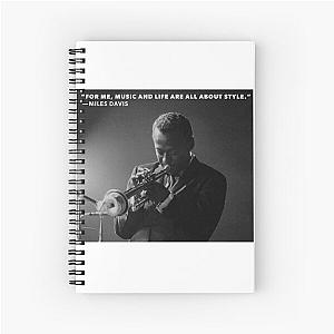 Miles Davis Quote  Black and White Vintage Photography Design Spiral Notebook