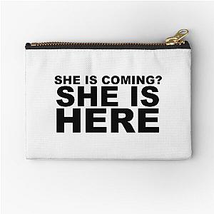 miley cyrus she is coming? she is here| Perfect Gift|miley cyrus gift Zipper Pouch