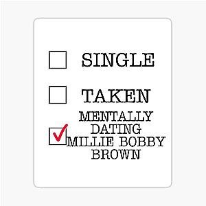 Mentally Dating Millie Brown Sticker