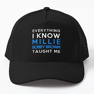 Millie Bobby Brown - Everything I Know Baseball Cap