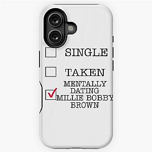 Mentally Dating Millie Brown iPhone Tough Case