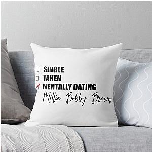 Mentally Dating Millie Brown Throw Pillow