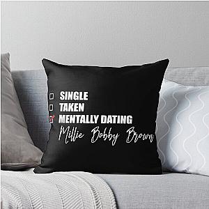 Mentally Dating Millie Brown Throw Pillow