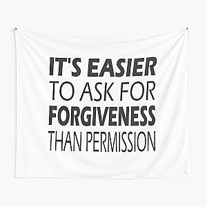 Mindhunter - It's easier to ask for forgiveness than permission Tapestry