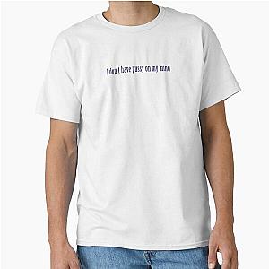 I have pussy on my mind - Miniminter Classic T-Shirt