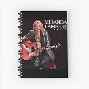 MIRANDA LAMBERT SONG Spiral Notebook