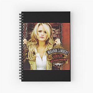 Miranda Lambert crazy ex girlfriend Spiral Notebook