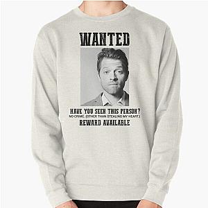 wanted: misha collins Pullover Sweatshirt