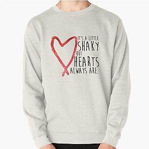 Shaky Hearts Misha Collins Quote Pullover Sweatshirt