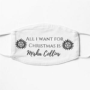 all i want for Christmas is Misha Collins Flat Mask