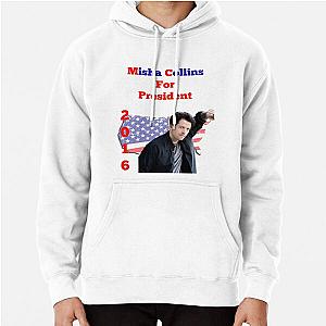 Misha Collins for President 2016 Pullover Hoodie