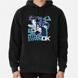 Mob Psycho 100 Hoodies - Your Life Is Your Own Ok - Mob Psycho 100 Pullover Hoodie RB1710 [ID955]