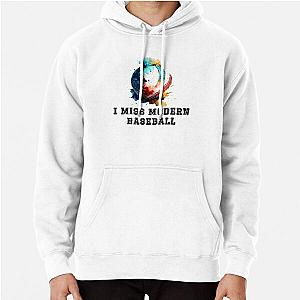 I miss modern baseball t-shirt Pullover Hoodie