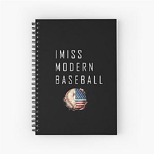 I Miss Modern Baseball Spiral Notebook