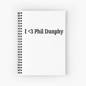 I Love Phil Dunphy: Modern family Spiral Notebook