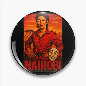 Nairobi Money Heist Korea Fanart Pin