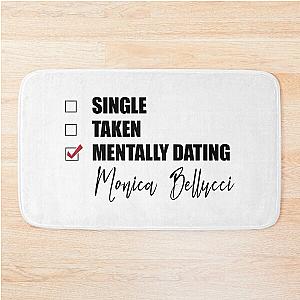 Mentally Dating Monica Bellucci Bath Mat