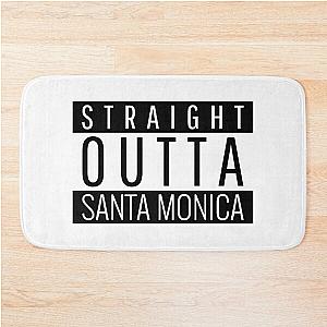 Straight Outta Santa Monica California Bath Mat
