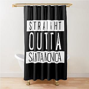 Straight Outta Santa Monica California Shower Curtain
