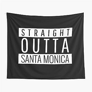 Straight Outta Santa Monica Tapestry