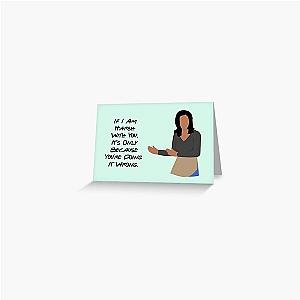 Monica Knows How to Do Things Greeting Card