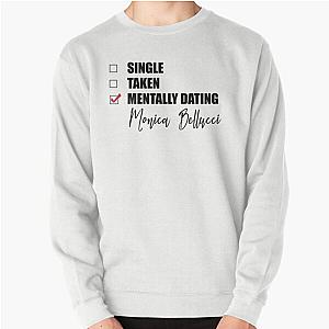 Mental Dating Monica Bellucci Pull Over Sweatshirt