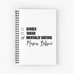 Mentally Dating Monica Bellucci Notebook