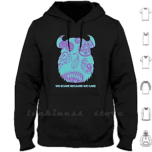 Sulley-Monsters Inc. Monster University We Scare Because We Care Hoodies