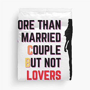 more than a married couple but not lovers Duvet Cover