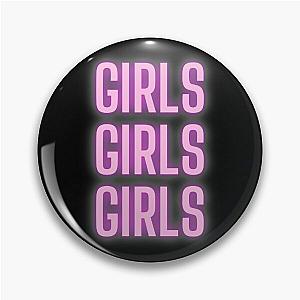 Girls Girls Girls - Neon - Sign - Motley Crue Pin