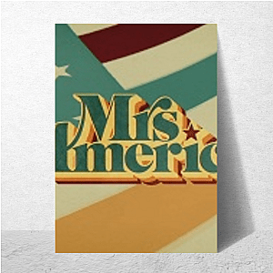 Mrs America Fan Art Mrs America Posters