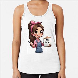 Teacher Ms Rachel Racerback Tank Top