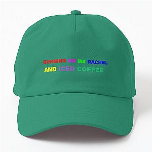 Running on MS Rachel and Coffee Dad Hat