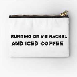Running on MS Rachel's Iced Coffee Zipper Pouch