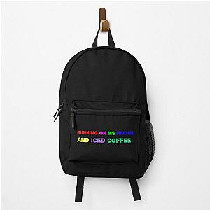 Running on MS and Iced Coffee Backpack