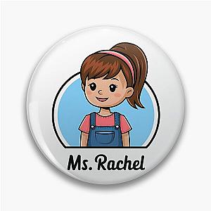 Ms Rachel's Cartoon Pin