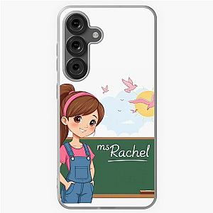 Ms. Rachel Samsung Galaxy Case