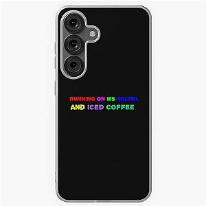 Running on MS Rachel and Iced Coffee Samsung Galaxy Case