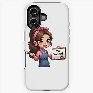 Teacher Ms Rachel's iPhone Tough Case