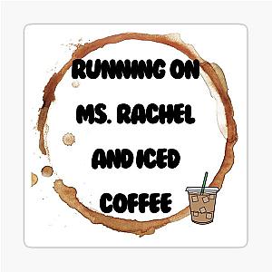 Running on Ms. Rachel Iced Coffee Sticker