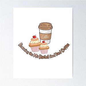 Running on Ms. Rachel and Iced Coffee Poster