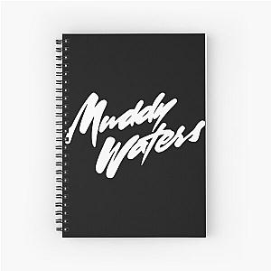 Muddy Waters Essential Spiral Notebook