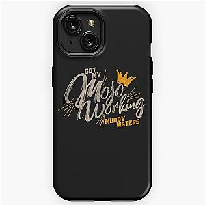 Muddy Waters Mojo Working iPhone Tough Case