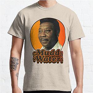 Retro Muddy Waters Tribute Classic T-Shirt