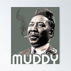 Muddy Waters  Poster