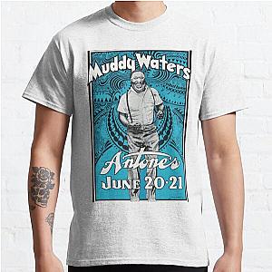 Muddy Waters concert Classic T-Shirt