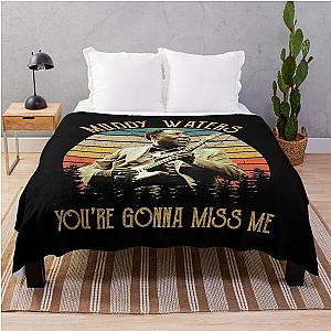 Vintage Muddy Waters You're Gonna Miss Me Throw Blanket