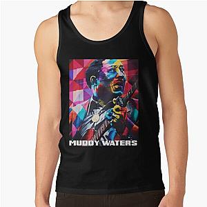 Muddy Waters , Blues Muddy Soul Waters Tank Top