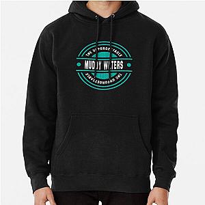 Muddy Waters - Turquoise D49 Pullover Hoodie