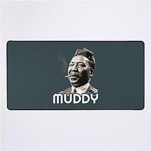 Muddy Waters  Desk Mat